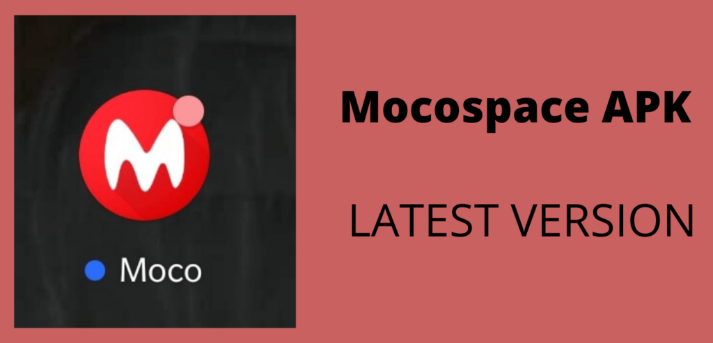 Mocospace APK Download Image