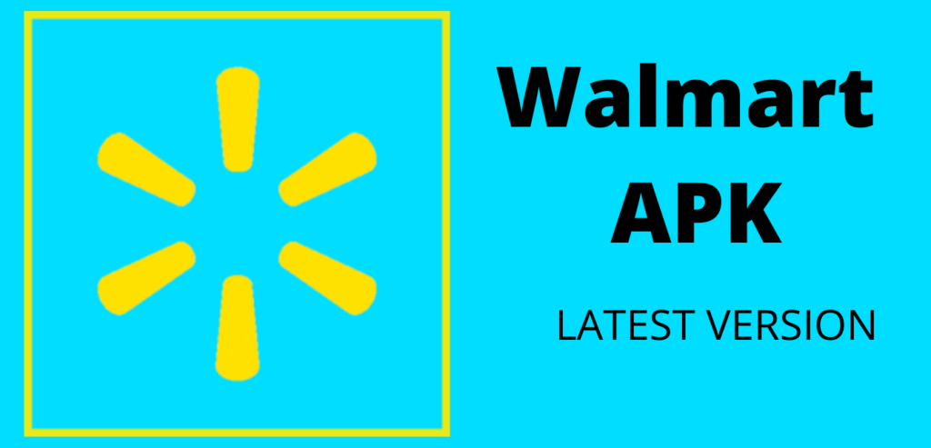Walmart APK Download Image