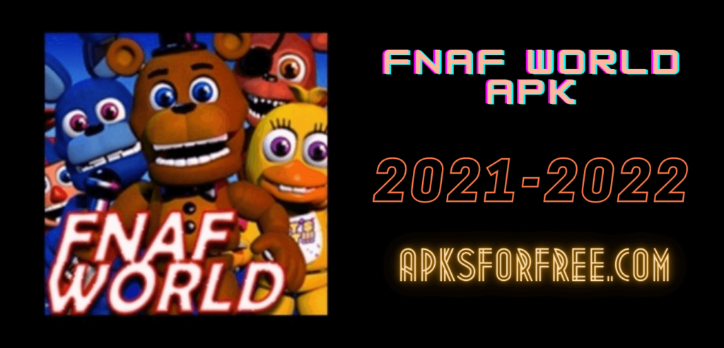 FNAF World [CHARACTERS] APK for Android Download