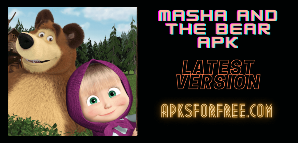 Masha and the Bear APK Image